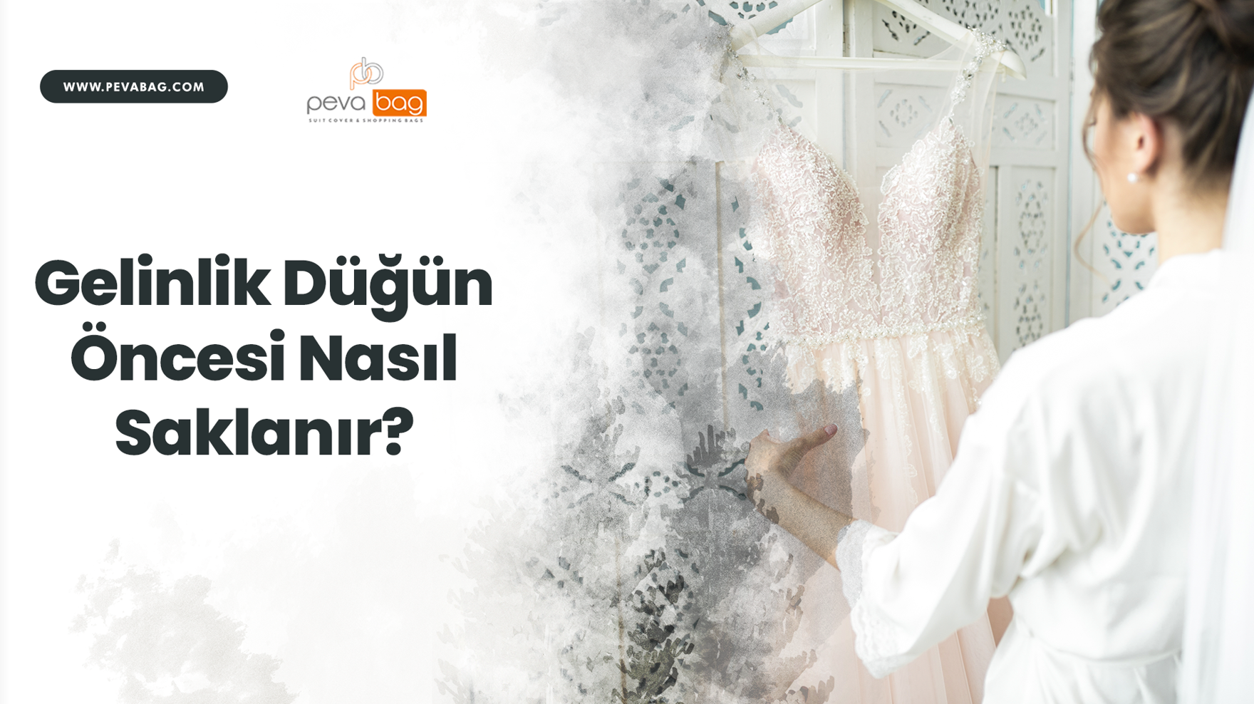 Gelinlik Nasıl Saklanır?
